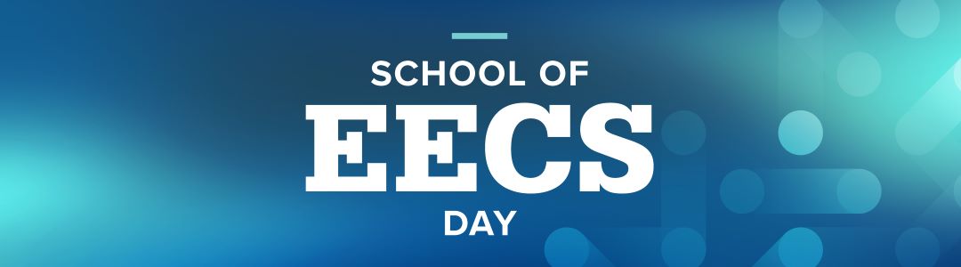 School of EECS Day banner