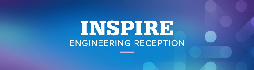 Inspire Engineering Reception banner